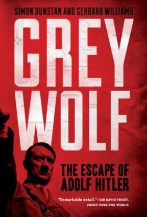 Papel Grey Wolf: The Escape Of Adolf Hitler