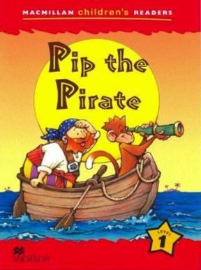Papel PIP THE PIRATE (MACMILLAN CHILDREN'S READERS 1)