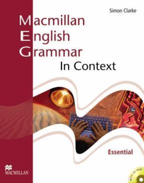 Papel MACMILLAN ENGLISH GRAMMAR IN CONTEXT ESSENTIAL (WITHOUT KEY) (WITH CD)