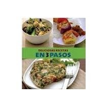 Papel DELICIOSAS RECETAS EN 3 PASOS