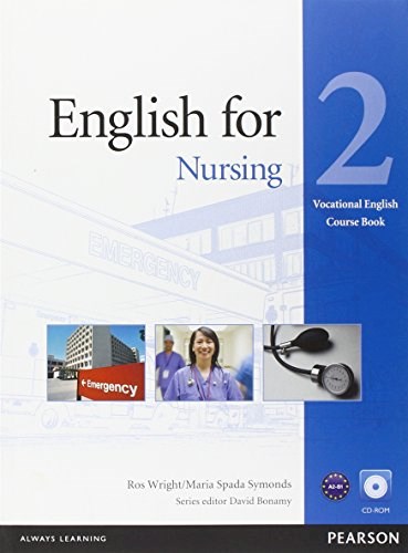 Papel ENGLISH FOR NURSING 2 (VOCATIONAL ENGLISH COURSE BOOK) (WITH CD-ROM)