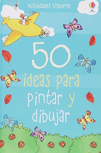 Papel 50 IDEAS PARA PINTAR Y DIBUJAR (ACTIVIDADES USBORNE) (CARTONE)