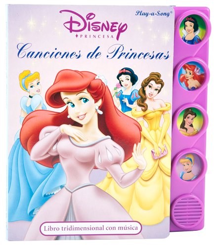 Papel CANCIONES DE PRINCESAS (LIBRO TRIDIMENCIONAL C/MUSICA)