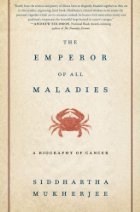 Papel Emperor Of All Maladies, The - A Biography Of Cancer