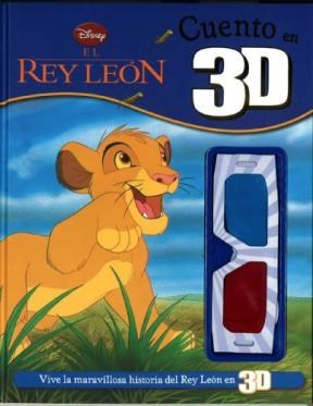 Papel REY LEON CUENTO EN 3D VIVE LA MARAVILLOSA HISTORIA DEL REY LEON EN 3D (CARTONE) (C/LENTES)