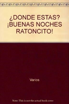Papel BUENAS NOCHES RATONCITO UNA AVENTURA LLENA DE SORPRESAS  (CARTONE)