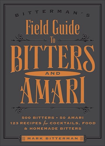Papel Bitterman'S Field Guide To Bitters And Amari