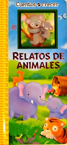 Papel RELATOS DE ANIMALES (CUENTOS PARA CRECER) (CARTONE)