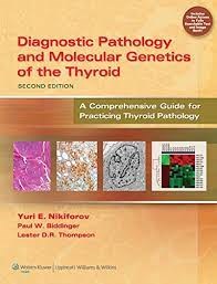 Papel Diagnostic Pathology and Molecular Genetics of the Thyroid Ed.2
