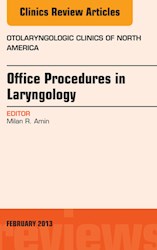 E-book Office Procedures In Laryngology, An Issue Of Otolaryngologic Clinics