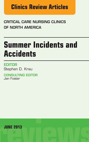 E-book Summer Issues and Accidents, An Issue of Critical Care Nursing Clinics
