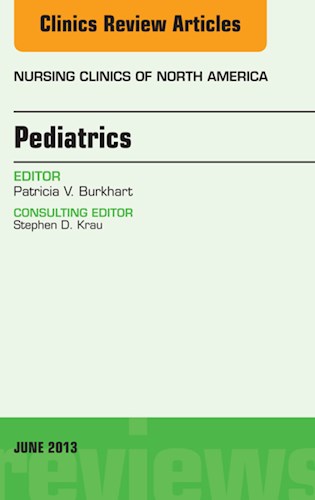 E-book Pediatrics, An Issue of Nursing Clinics