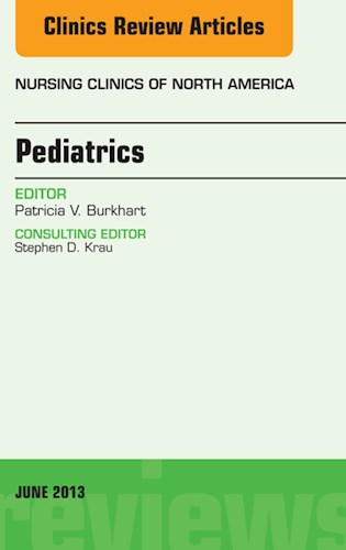  Pediatrics  An Issue Of Nursing Clinics