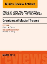 E-book Craniomaxillofacial Trauma, An Issue Of Atlas Of The Oral And Maxillofacial Surgery Clinics