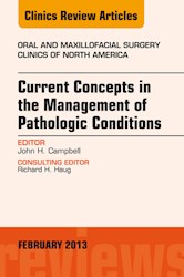 E-book Current Concepts In The Management Of Pathologic Conditions, An Issue Of Oral And Maxillofacial Surgery Clinics