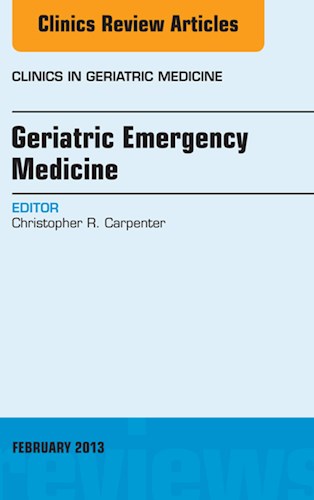 E-book Geriatric Emergency Medicine, An Issue of Clinics in Geriatric Medicine