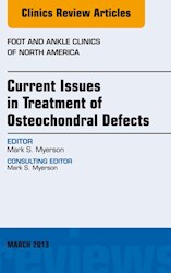 E-book Current Issues In Treatment Of Osteochondral Defects, An Issue Of Foot And Ankle Clinics