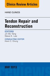 E-book Tendon Repair And Reconstruction, An Issue Of Hand Clinics