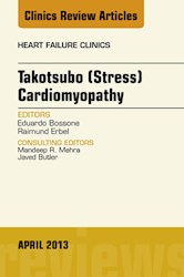 E-book Takotsubo (Stress) Cardiomyopathy, An Issue Of Heart Failure Clinics