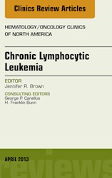 E-book Chronic Lymphocytic Leukemia, An Issue Of Hematology/Oncology Clinics Of North America