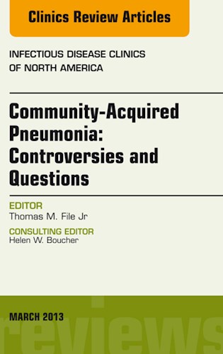 E-book Community Acquired Pneumonia: Controversies and Questions, an Issue of Infectious Disease Clinics