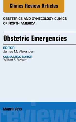 E-book Obstetric Emergencies, An Issue of Obstetrics and Gynecology Clinics