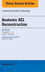 E-book Anatomic Acl Reconstruction, An Issue Of Clinics In Sports Medicine