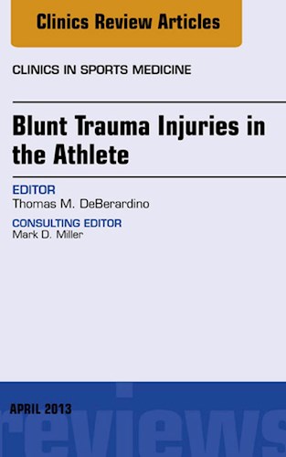 E-book Blunt Trauma Injuries in the Athlete, An Issue of Clinics in Sports Medicine