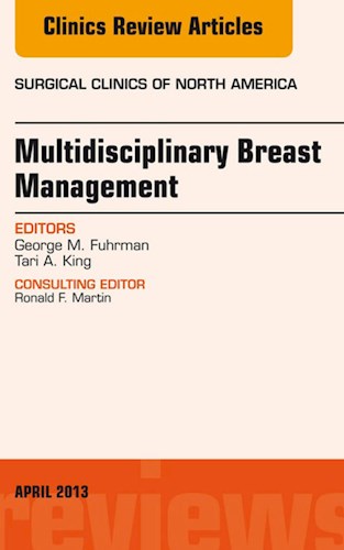 E-book Surgeon's Role in Multidisciplinary Breast Management, An Issue of Surgical Clinics