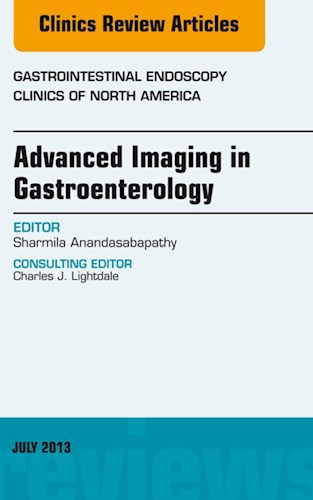 E-book Advanced Imaging in Gastroenterology, An Issue of Gastrointestinal Endoscopy Clinics