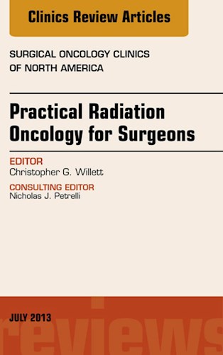 E-book Practical Radiation Oncology for Surgeons, An Issue of Surgical Oncology Clinics