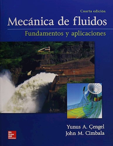 Papel MECANICA DE FLUIDOS FUNDAMENTOS Y APLICACIONES (4 EDICION)