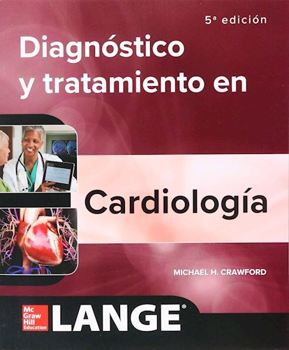 Papel Diagnóstico y Tratamiento en Cardiología Ed.5