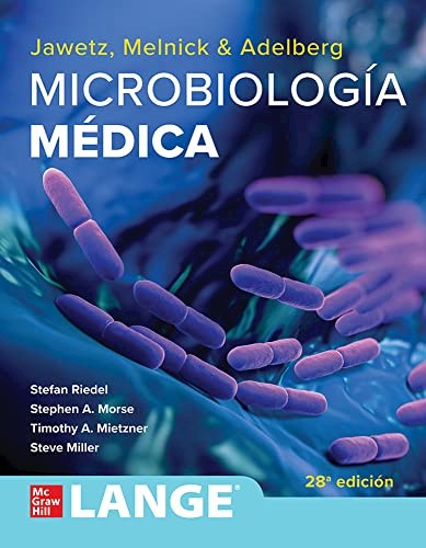 Papel JAWETZ, MELNICK Y ADELBERG Microbiología Médica. Lange Ed.28