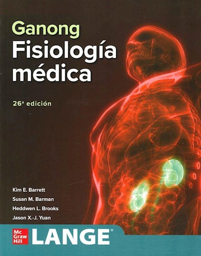 Papel Ganong Fisiología Médica. LANGE Ed.26