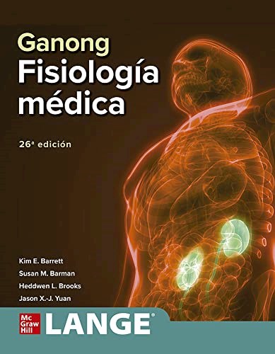 Papel Ganong Fisiología Médica. LANGE Ed.26