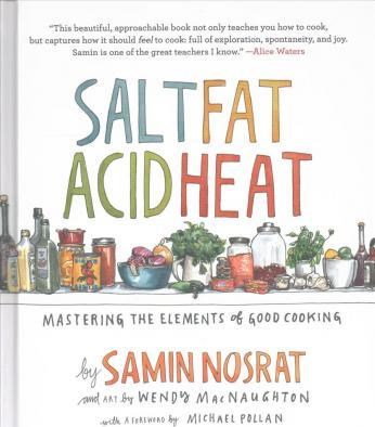 Papel Salt Fat Acid Heat: Mastering The Elements Of Good Cooking