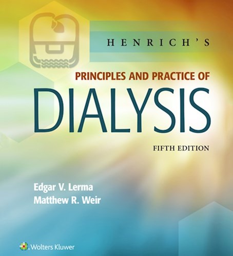  Henrich S Principles And Practice Of Dialysis