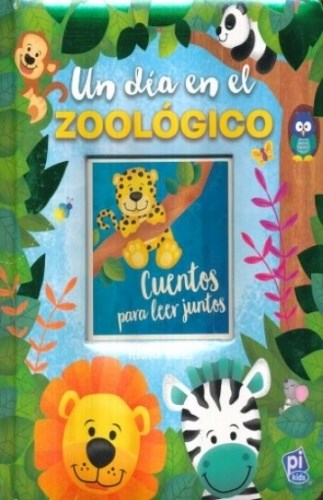 Papel UN DIA EN EL ZOOLOGICO (COLECCION CUENTOS PARA LEER JUNTOS) (CARTONE)