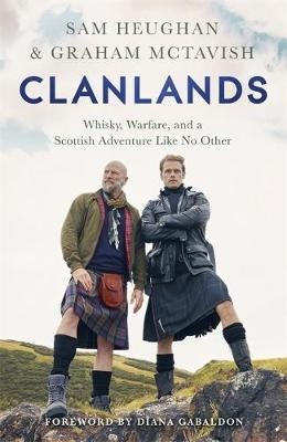 Papel Clanlands: Whisky, Warfare, And A Scottish Adventure Like No Other