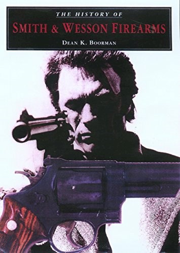 Papel The History Of Smith & Wesson Firearms