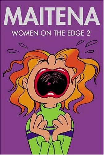 Papel Maitena - Women On The Edge 2