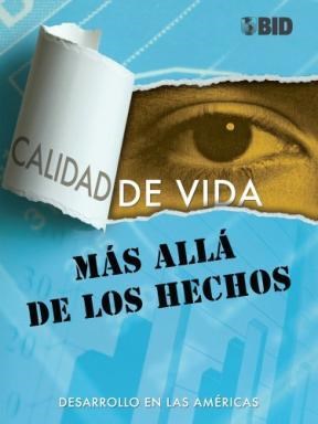 Papel CALIDAD DE VIDA MAS ALLA DE LOS HECHOS DESARROLLO EN LAS AMERICAS