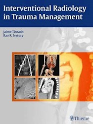 Papel Interventional Radiology In Trauma Management