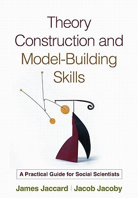 Papel Theory Construction and Model-Building Skills: A Practical Guide for Social Scientists