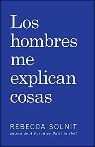 LIBRO LOS HOMBRES ME EXPLICAN COSAS