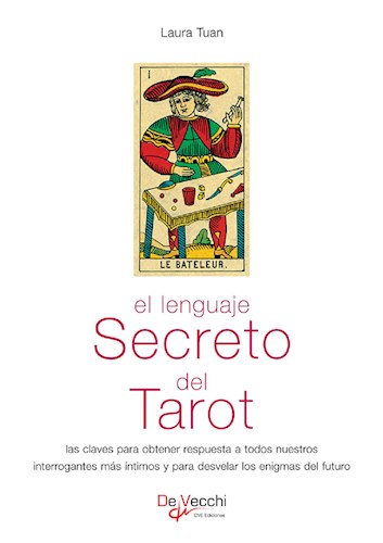  El Lenguaje Secreto Del Tarot
