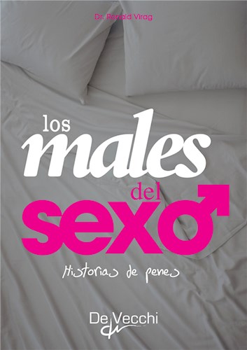  Historias De Penes   Los Males Del Sexo