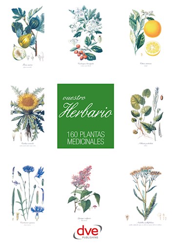  Vuestro Herbario  160 Plantas Medicinales