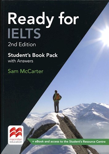 Papel READY FOR IELTS STUDENT'S BOOK PACK WITH ANSWERS MACMILLAN (SECOND EDITION) (NOVEDAD 2018)